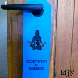 Door-hanger "Meditation in progress"